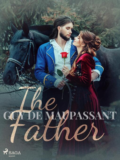 Titeldetaljer för The Father av Guy de Maupassant - Tillgänglig